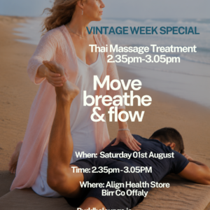 Vintage week special Thai yoga treatment Align Health & Wellness Birr 01st August 2.35pm-3.05pm